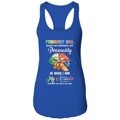 February Girl Make No Mistake My Personality-T-Shirt & Tank Top-Women's Ideal Racerback Tank-Royal