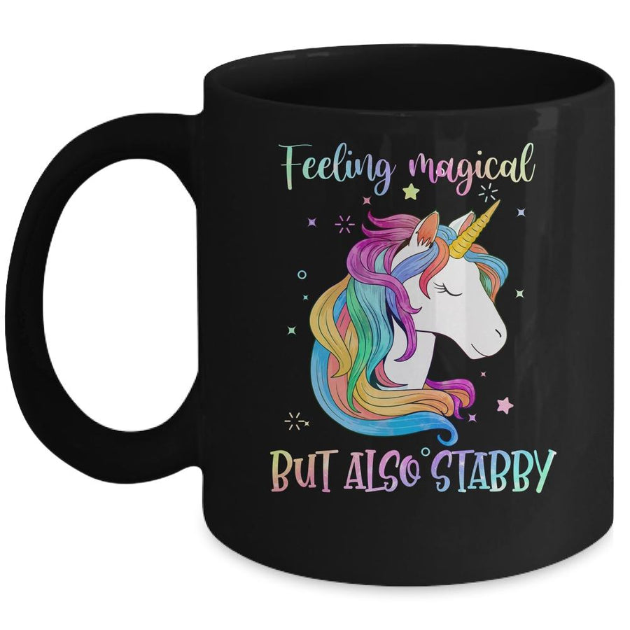 Feeling Magical But Also Stabby Funny Unicorn Rainbow Girls Mug-Coffee Mug-Mug-Black