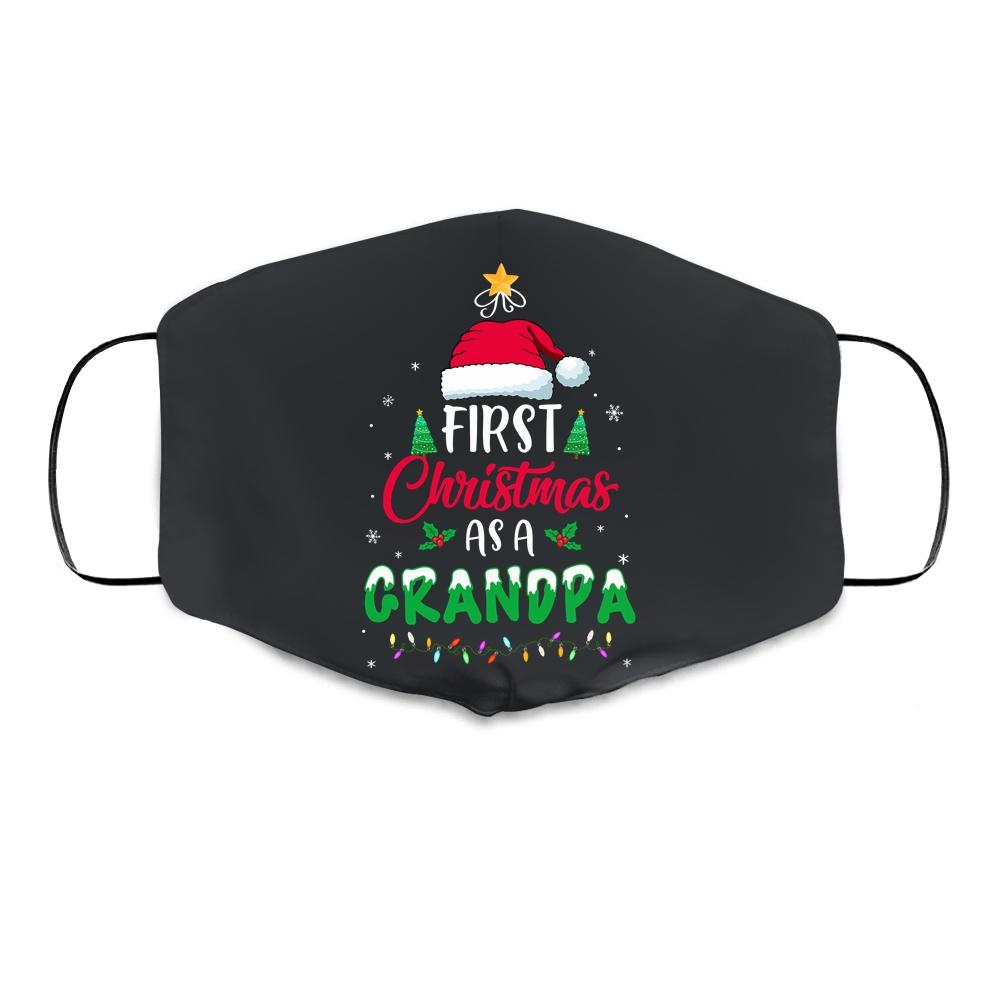 First Christmas As A Grandpa Funny Christmas New Grandpa Cloth Face Mask-Cloth Face Mask-Cloth Face Mask-Black