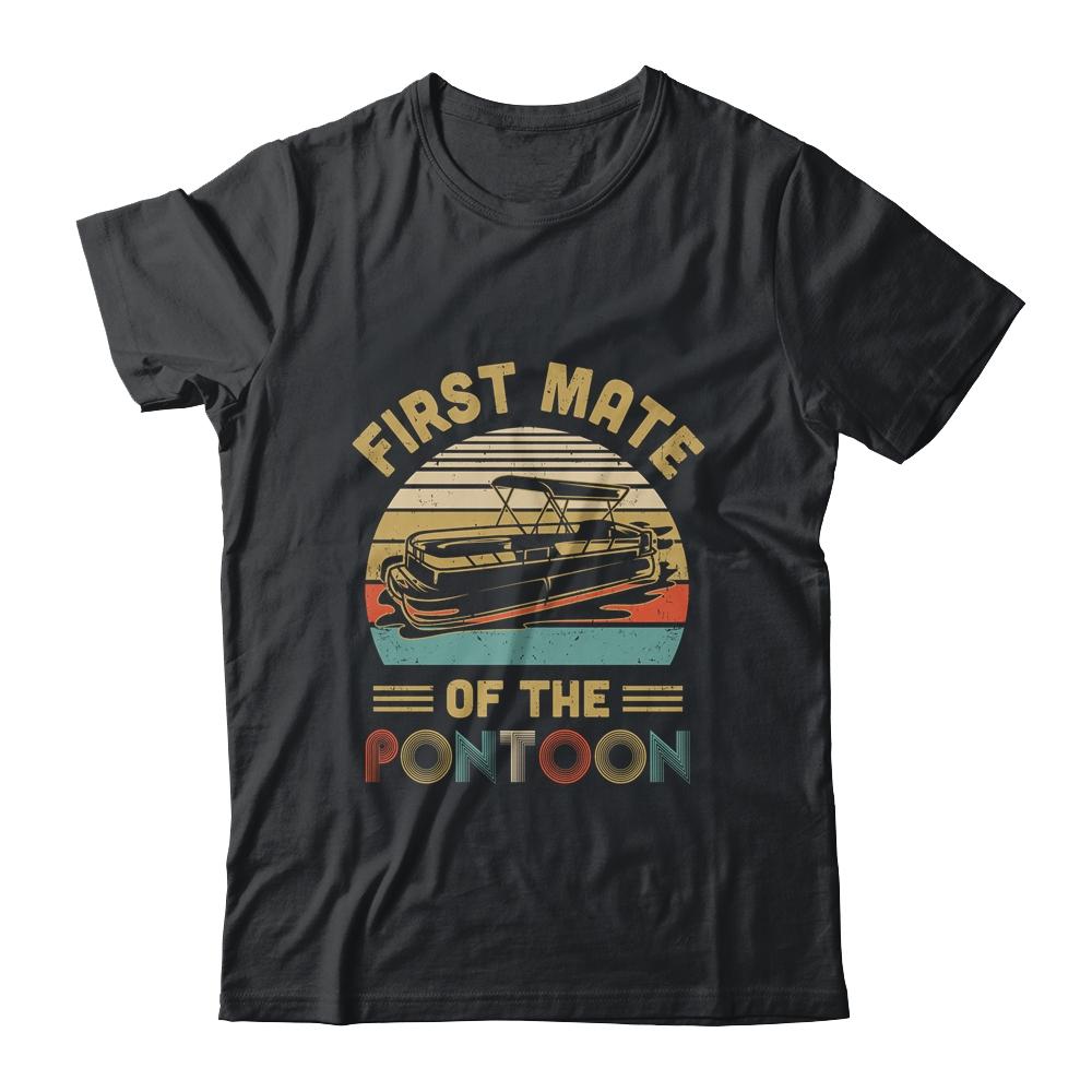 First Mate Pontoon Boat Lover Boating Gift Funny Pontooning-T-Shirt & Tank Top-Classic T-Shirt-Black
