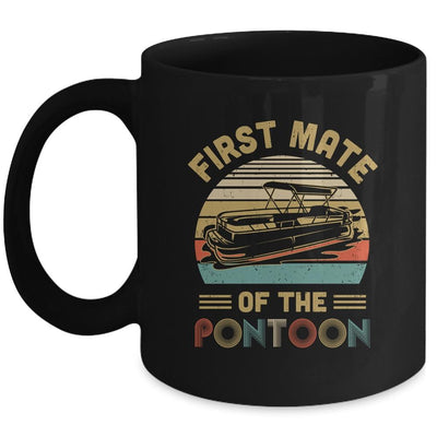 First Mate Pontoon Boat Lover Boating Gift Funny Pontooning Mug-Coffee Mug-Mug-Black