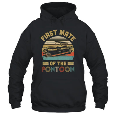 First Mate Pontoon Boat Lover Boating Gift Funny Pontooning-T-Shirt & Tank Top-Pullover Hoodie-Black