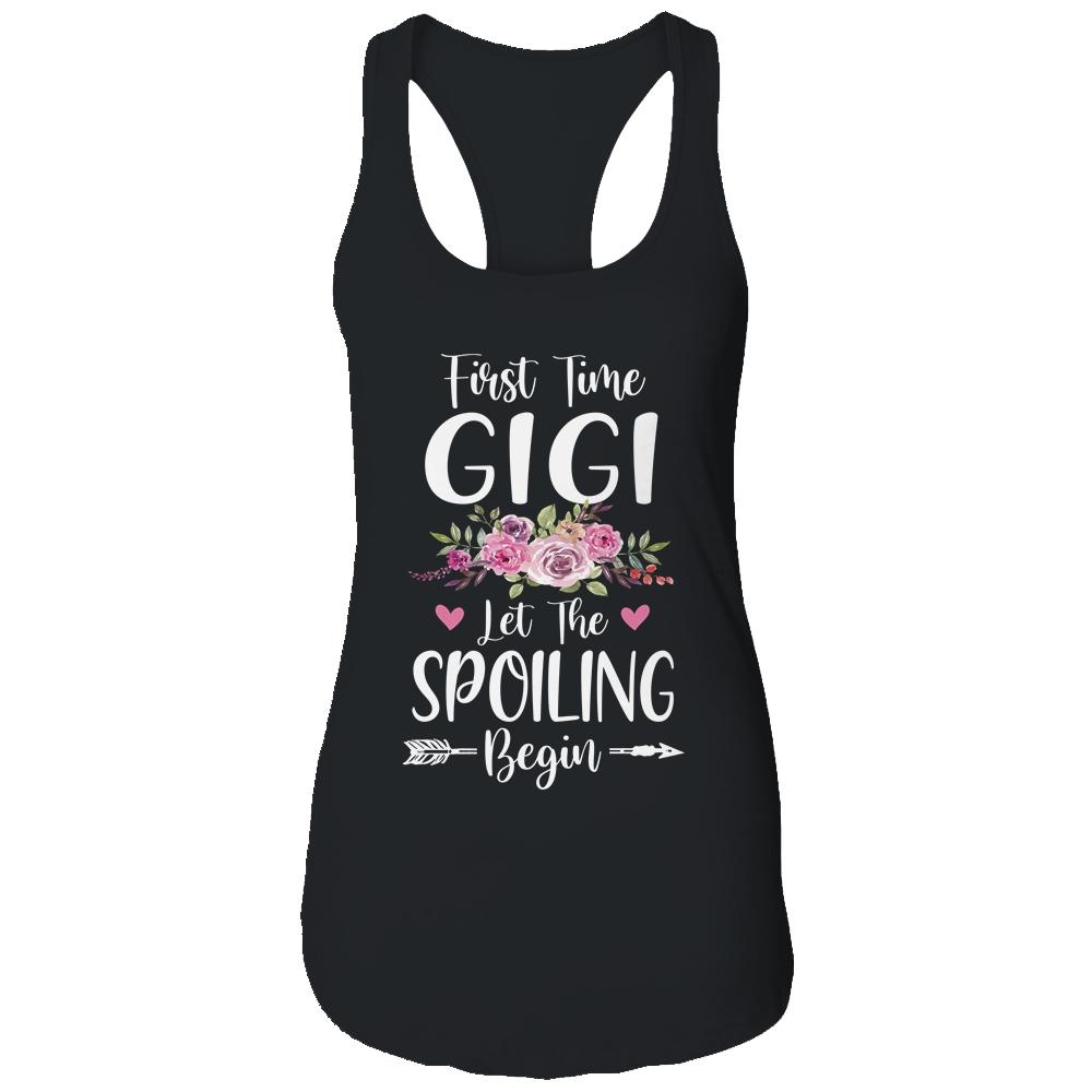 First Time Gigi Let The Spoiling Begin-T-Shirt & Tank Top-Women's Ideal Racerback Tank-Black