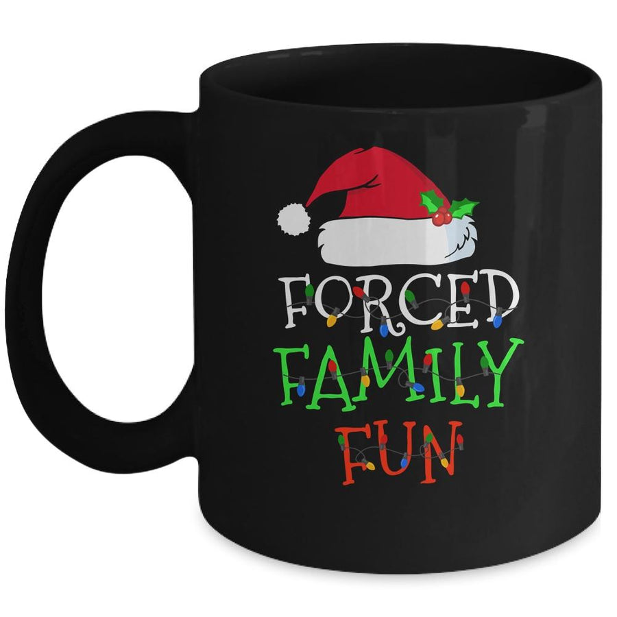 Forced Family Fun Sarcastic Christmas Pajama Family Funny Mug-Coffee Mug-Mug-Black
