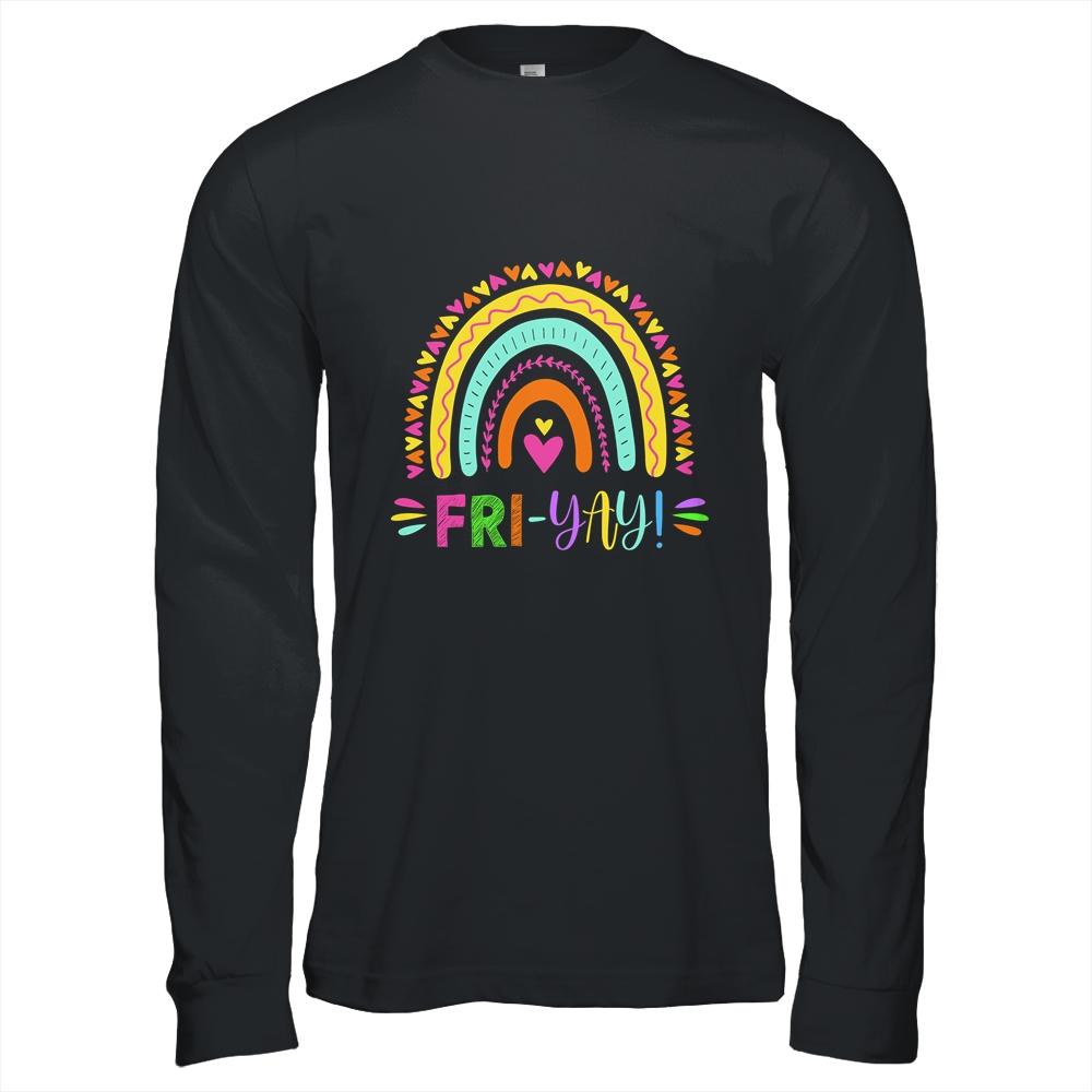 Fri-Yay Funny Teacher Weekend Back To School-T-Shirt & Hoodie-Long Sleeve T-Shirt-Black