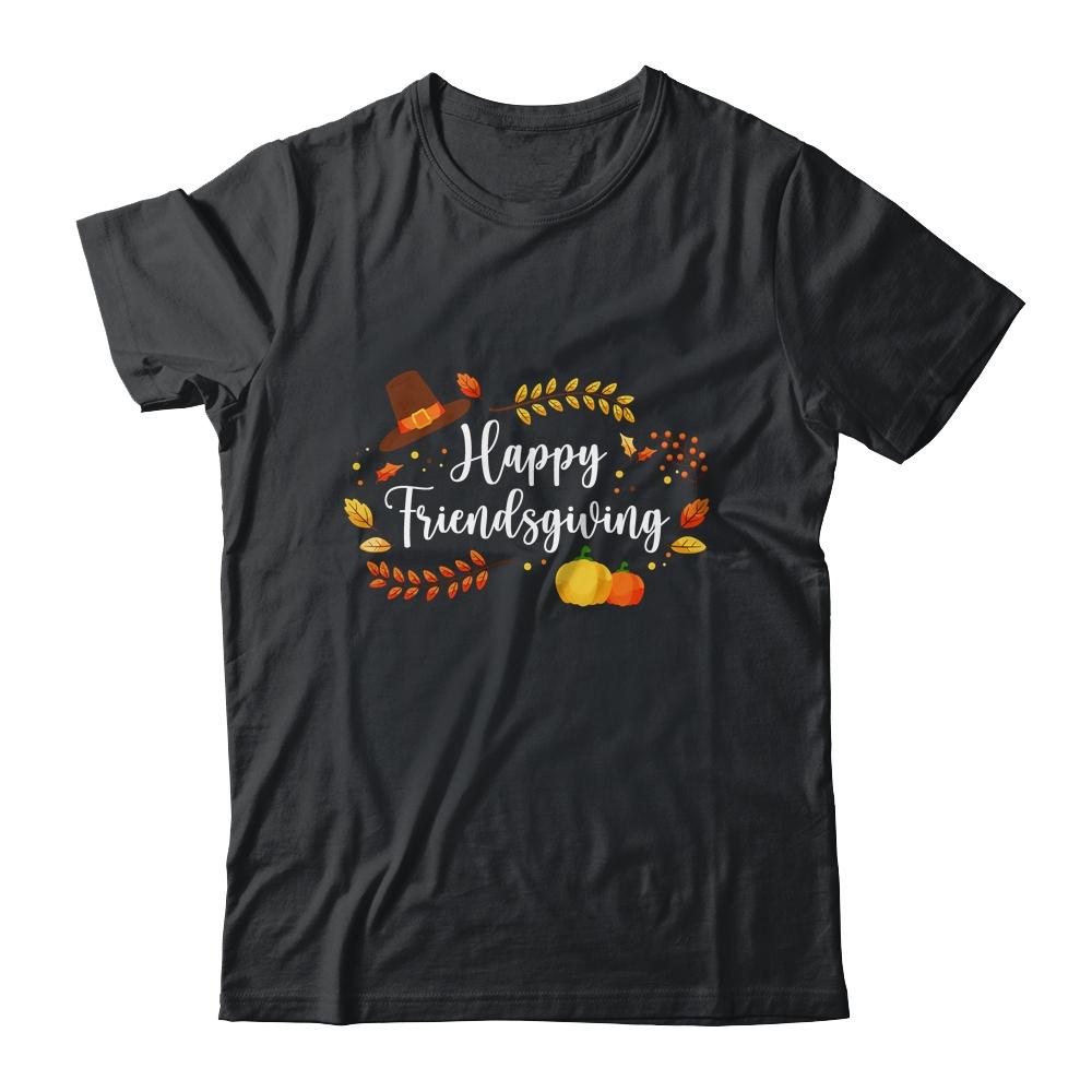 Friendsgiving Happy Thanksgiving Autumn Gift-T-Shirt & Hoodie-Classic T-Shirt-Black