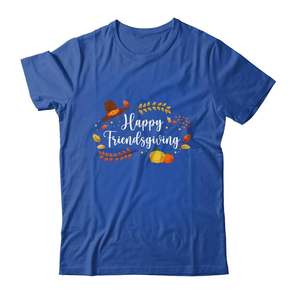 Friendsgiving Happy Thanksgiving Autumn Gift-T-Shirt & Hoodie-Classic T-Shirt-Royal