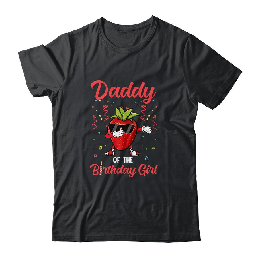 Fruit Lovers Daddy of the Birthday Girl Strawberry-T-Shirt & Hoodie-Classic T-Shirt-Black
