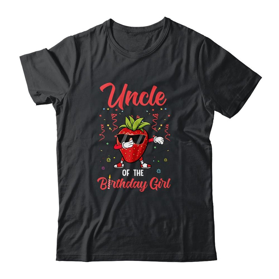 Fruit Lovers Uncle of the Birthday Girl Strawberry-T-Shirt & Hoodie-Classic T-Shirt-Black