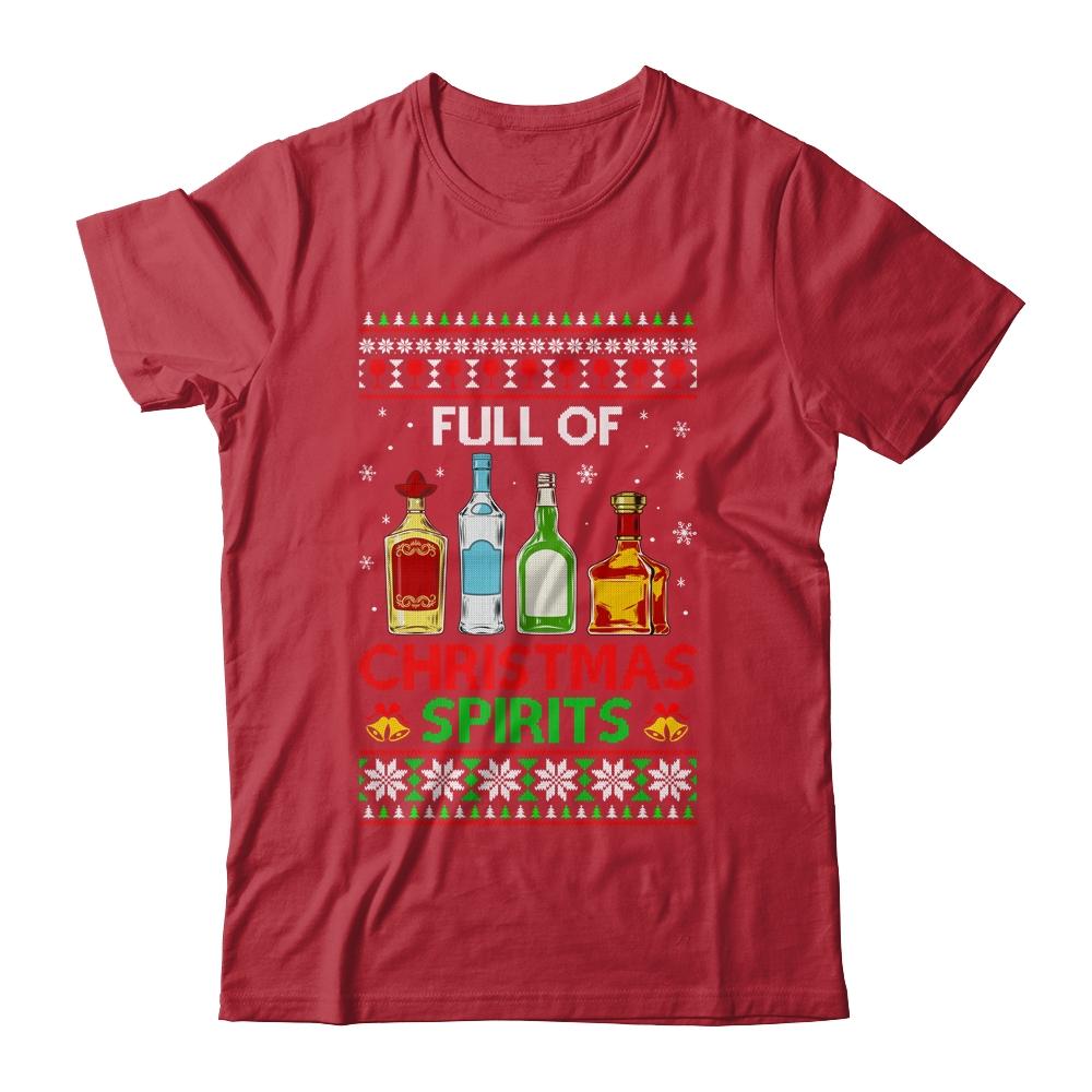 Full Of Christmas Spirits Funny Drinking Ugly Xmas Sweater-T-Shirt & Sweatshirt-Classic T-Shirt-Red