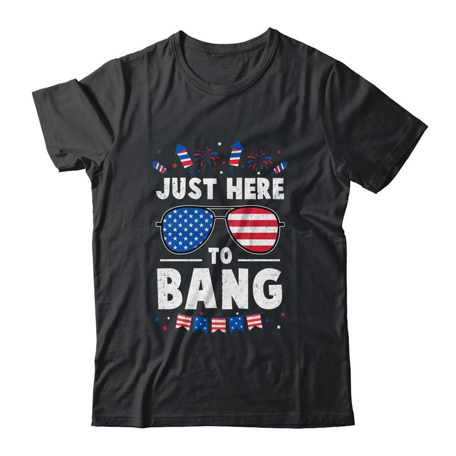 Funny 4th Of July I'm Just Here To Bang USA Flag Sunglasses-T-Shirt & Tank Top-Classic T-Shirt-Black