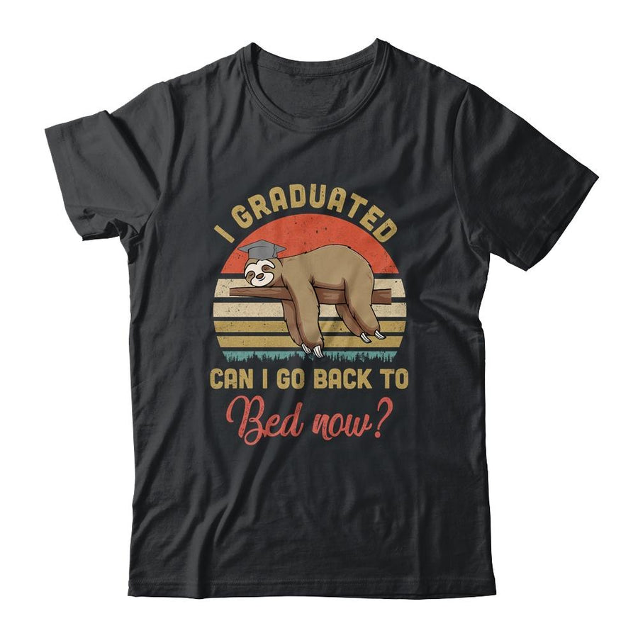 Funny Class Of 2021 Sloth Graduation Can I Go Back To Bed-T-Shirt & Hoodie-Classic T-Shirt-Black