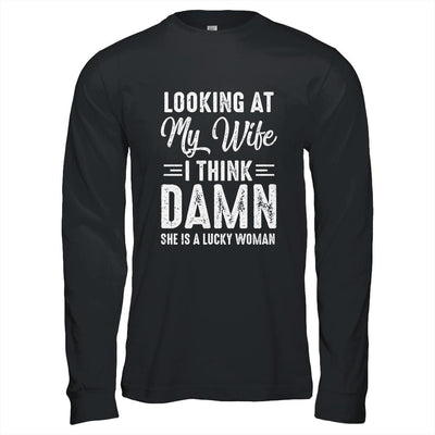 Funny Dad Joke Quote For Husband Father From Wife-T-Shirt & Hoodie-Long Sleeve T-Shirt-Black