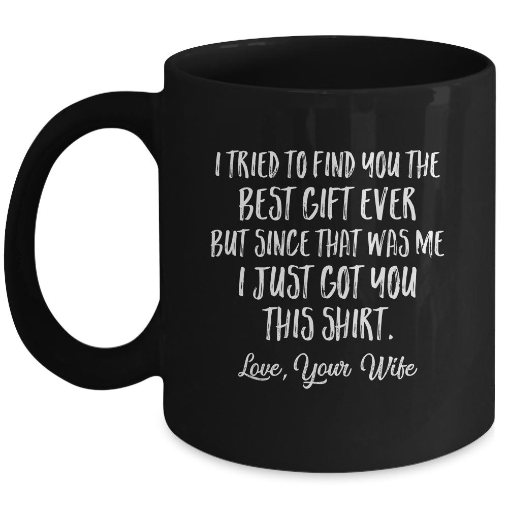 Funny Father's Day Birthday From Wife To Husband Mug-Coffee Mug-Mug-Black