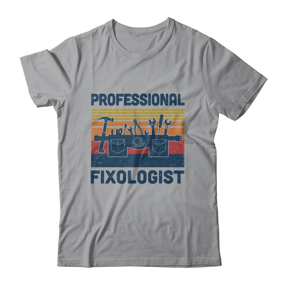 Funny Handyman Professional Fixologist Tools Repairman-T-Shirt & Hoodie-Classic T-Shirt-Sport Grey