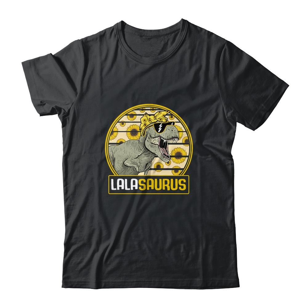 Funny Lala Saurus Sunflower Dinosaur Grandma T Rex