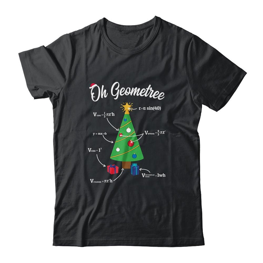 Funny Math Science Teacher Oh Geometree Christmas Tree-T-Shirt & Sweatshirt-Classic T-Shirt-Black