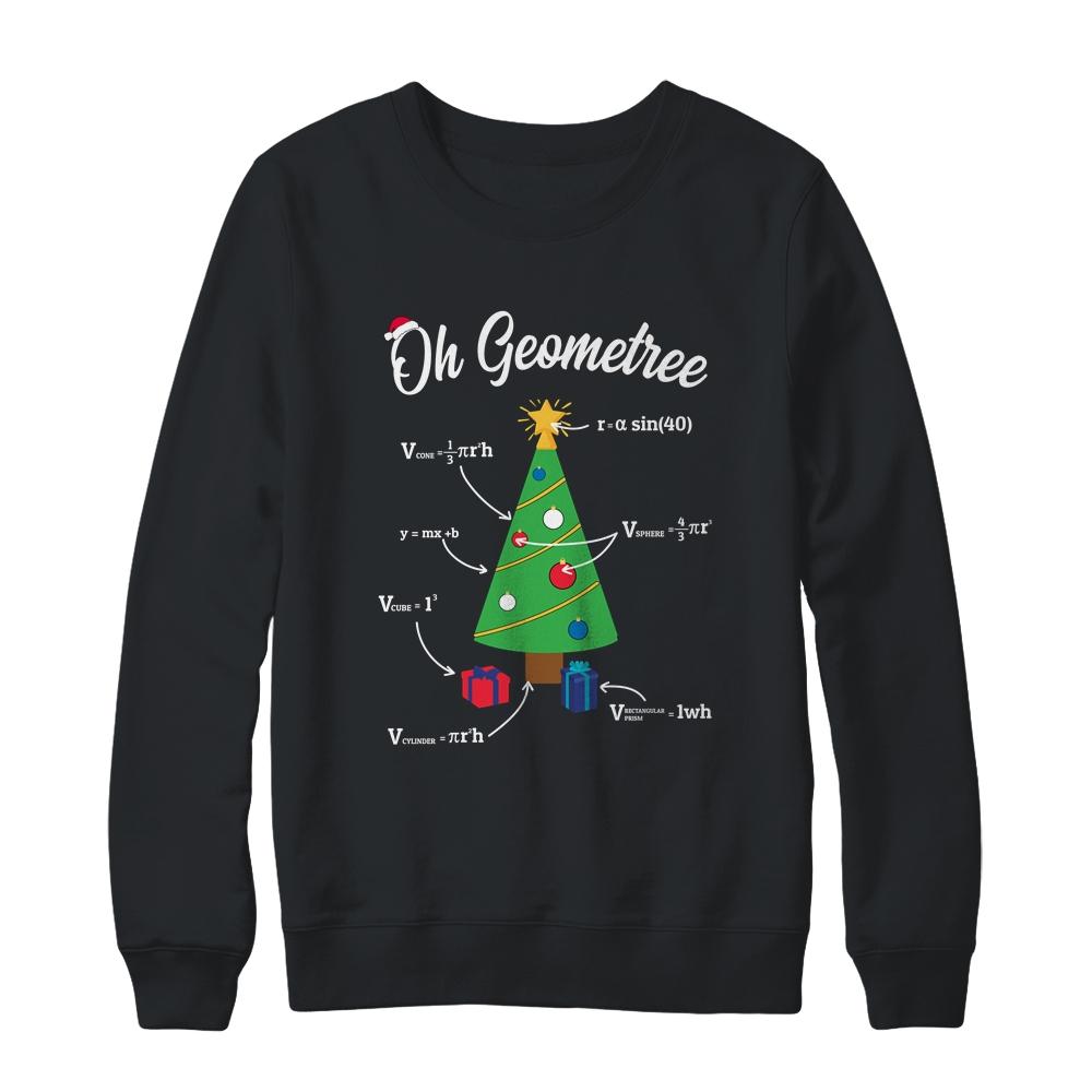 Funny Math Science Teacher Oh Geometree Christmas Tree-T-Shirt & Sweatshirt-Crewneck Sweatshirt-Black