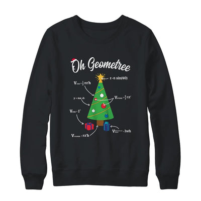 Funny Math Science Teacher Oh Geometree Christmas Tree-T-Shirt & Sweatshirt-Crewneck Sweatshirt-Black