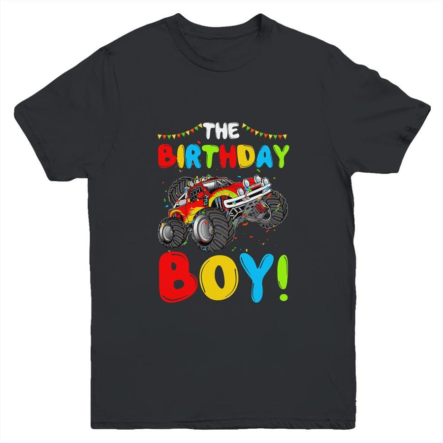 Funny Monster Truck The Birthday Boy Gift For Him Your Son Youth-Youth Shirt-Youth T-Shirt-Black