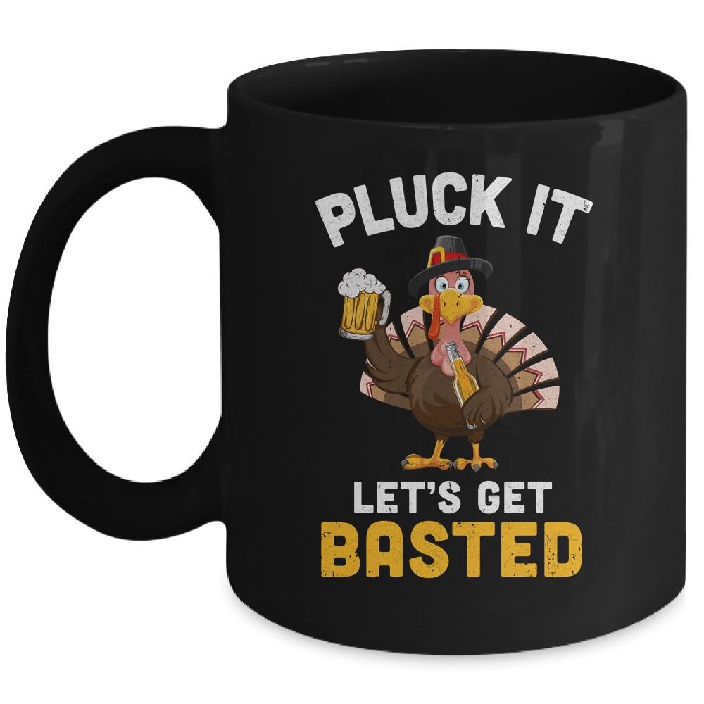 Funny Thanksgiving Pluck It Let's Get Basted Turkey Beer Mug