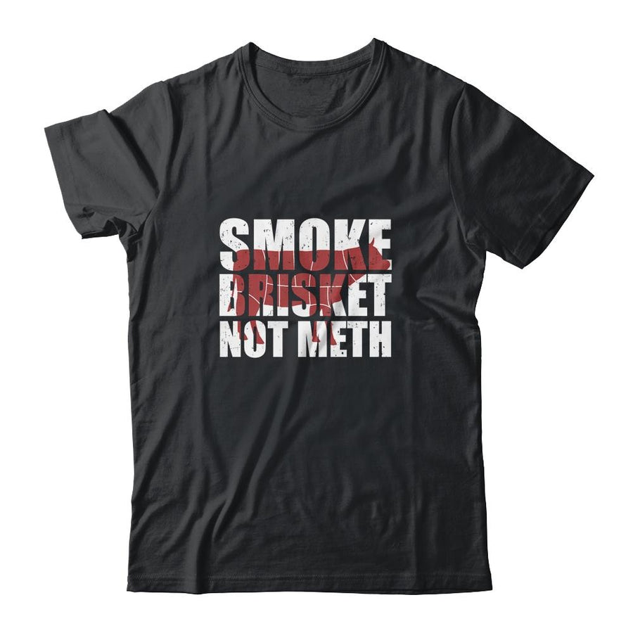 Funny Vintage Bbq Meat Eaters Smoke Brisket Not Meth-T-Shirt & Hoodie-Classic T-Shirt-Black