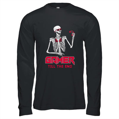Gamer Till The End Funny Video Gamer Gaming Gifty-T-Shirt & Hoodie-Long Sleeve T-Shirt-Black