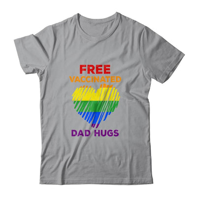 Gay Pride Free Vaccinated Dad Hugs LGBT 2021-T-Shirt & Hoodie-Classic T-Shirt-Sport Grey