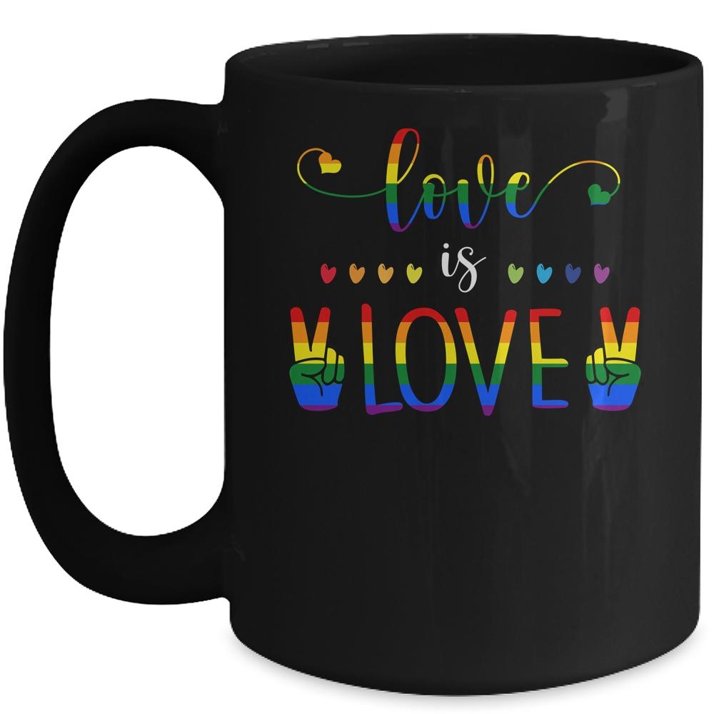 Gay Pride Rainbow Love Is Love LGBTQ Mug-Coffee Mug-Mug-Black