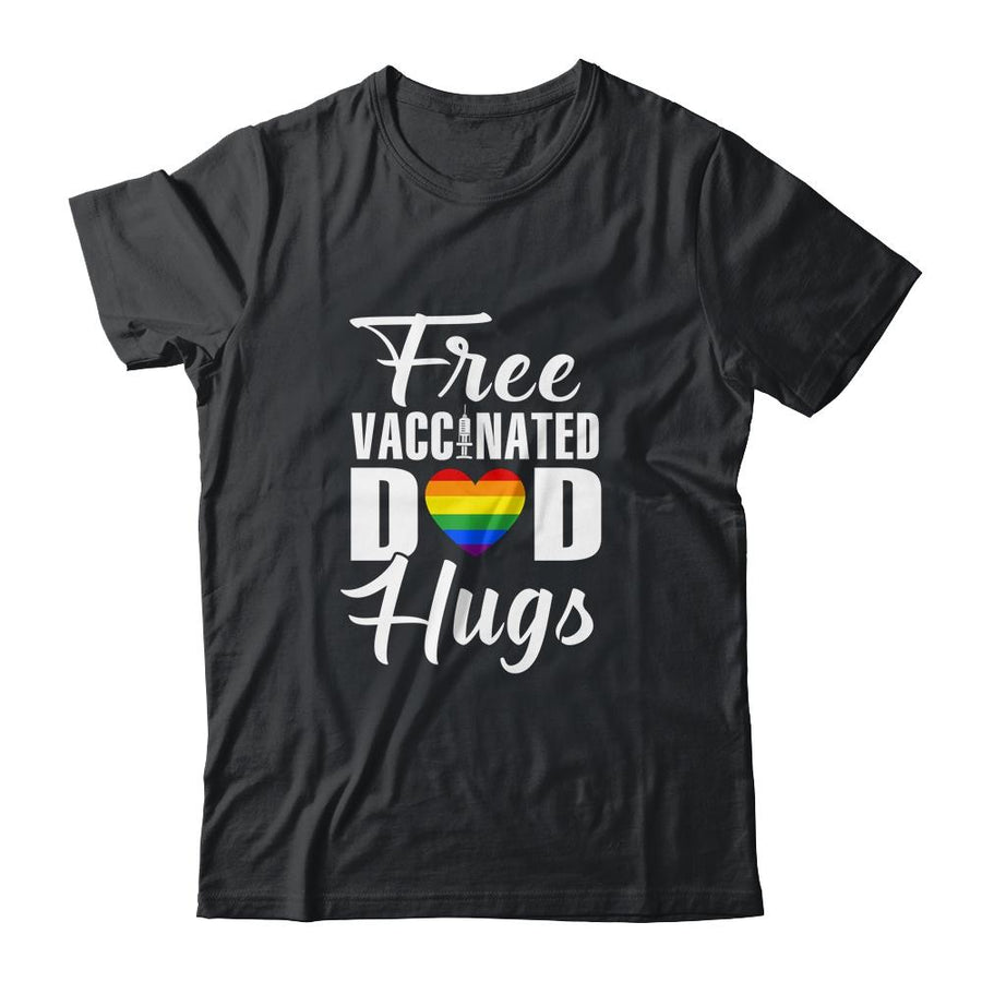 Gay Pride Vaccinated LGBT Lesbian LGBTQ Proud Dad-T-Shirt & Hoodie-Classic T-Shirt-Black