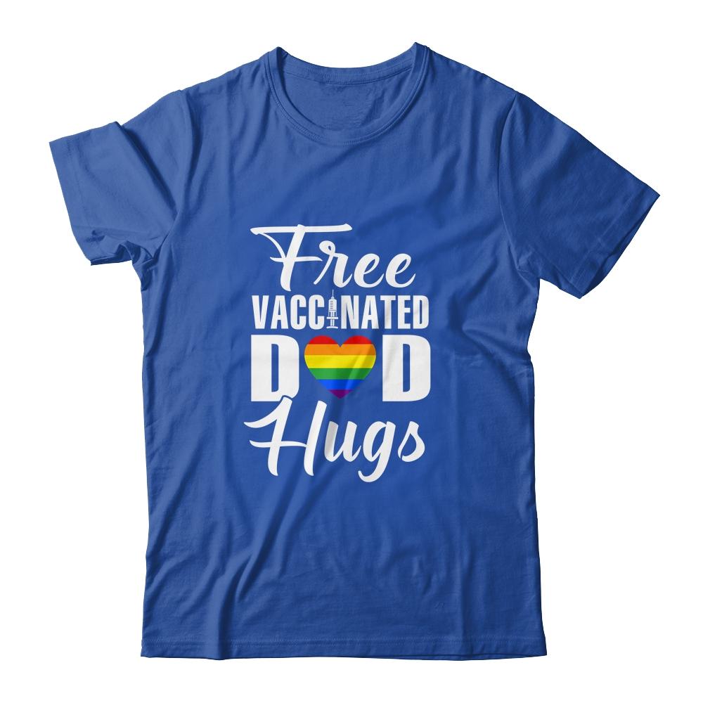 Gay Pride Vaccinated LGBT Lesbian LGBTQ Proud Dad-T-Shirt & Hoodie-Classic T-Shirt-Royal