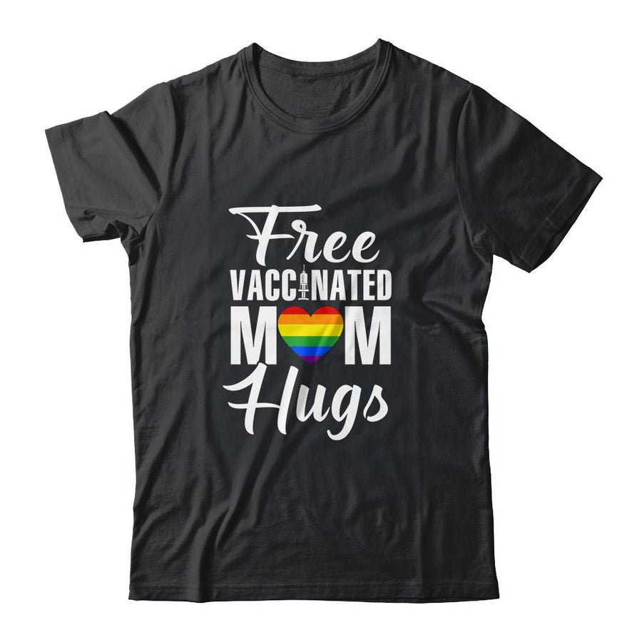 Gay Pride Vaccinated LGBT Lesbian LGBTQ Proud Mom-T-Shirt & Tank Top-Classic T-Shirt-Black