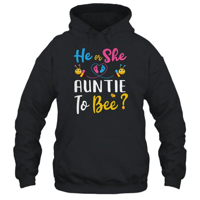 Gender Reveal What Will It Bee He Or She Auntie-T-Shirt & Hoodie-Pullover Hoodie-Black