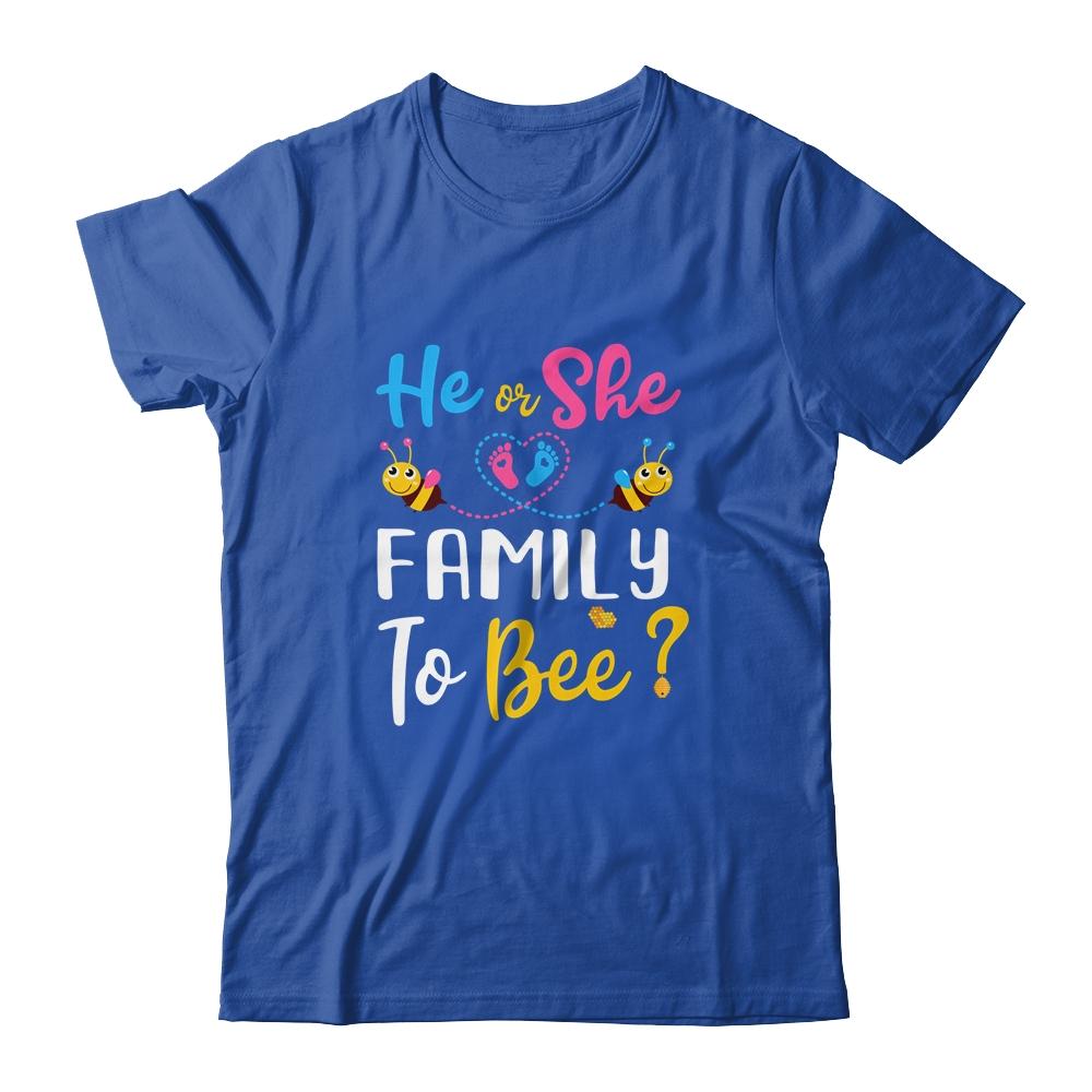 Gender Reveal What Will It Bee He Or She Family-T-Shirt & Hoodie-Classic T-Shirt-Royal