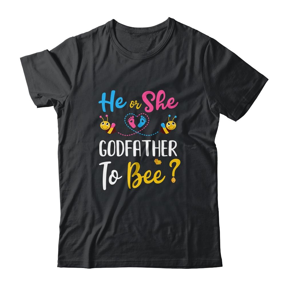 Gender Reveal What Will It Bee He Or She Godfather-T-Shirt & Hoodie-Classic T-Shirt-Black