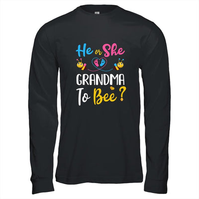Gender Reveal What Will It Bee He Or She Grandma-T-Shirt & Hoodie-Long Sleeve T-Shirt-Black
