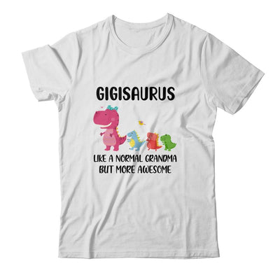 Gigisaurus Like A Normal Grandma But More Awesome Gigi-T-Shirt & Hoodie-Classic T-Shirt-White