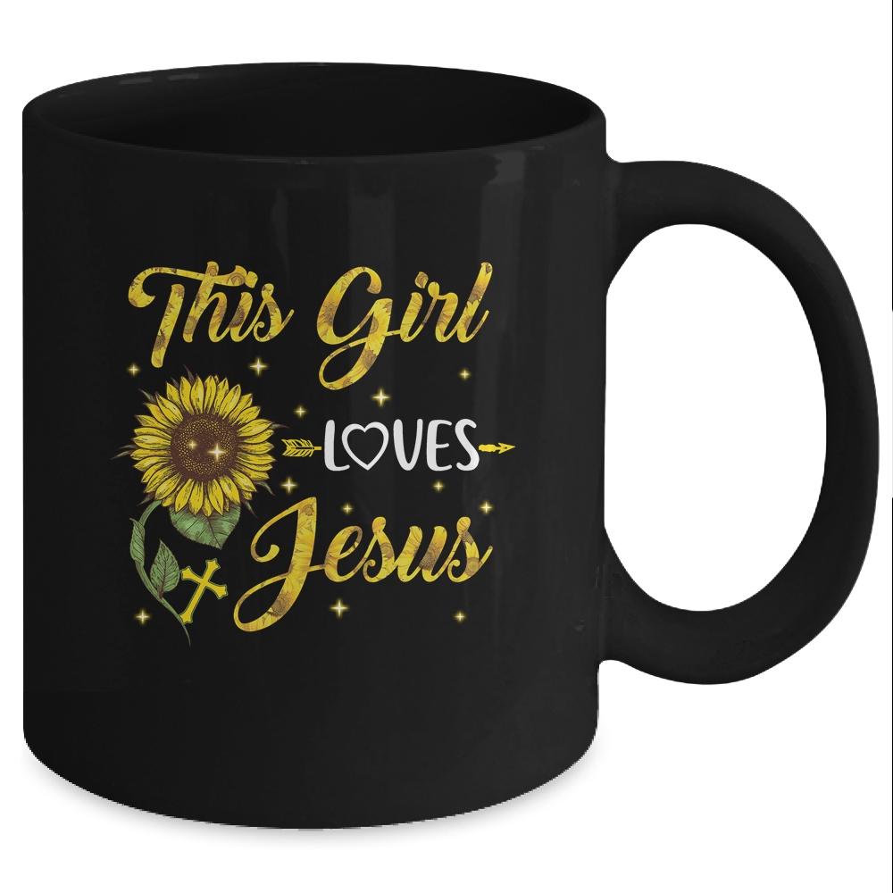 Girl Loves Jesus Sunflower Christian Women Faith Religious Mug-Coffee Mug-Mug-Black