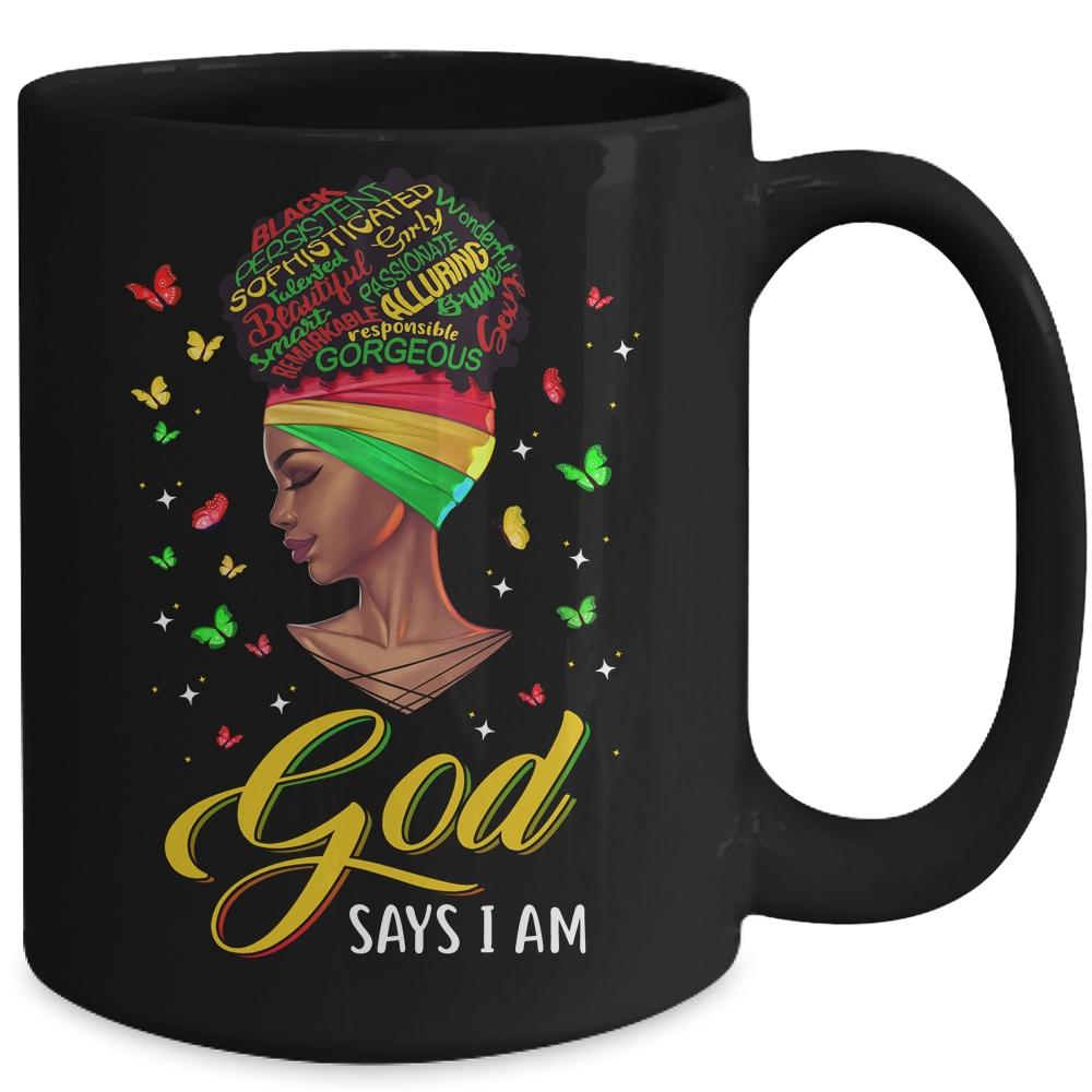 God Says I Am Black Pride African American Girl Mug-Coffee Mug-