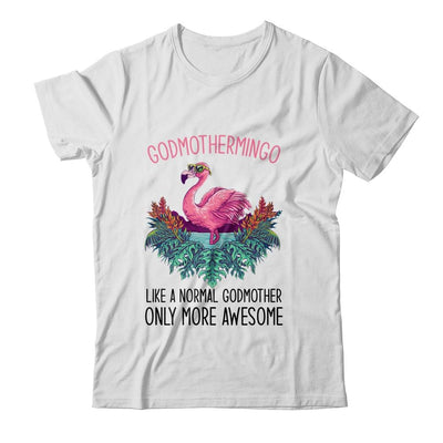 Godmothermingo Like A Godmother Only Awesome Flamingo-T-Shirt & Hoodie-Classic T-Shirt-White