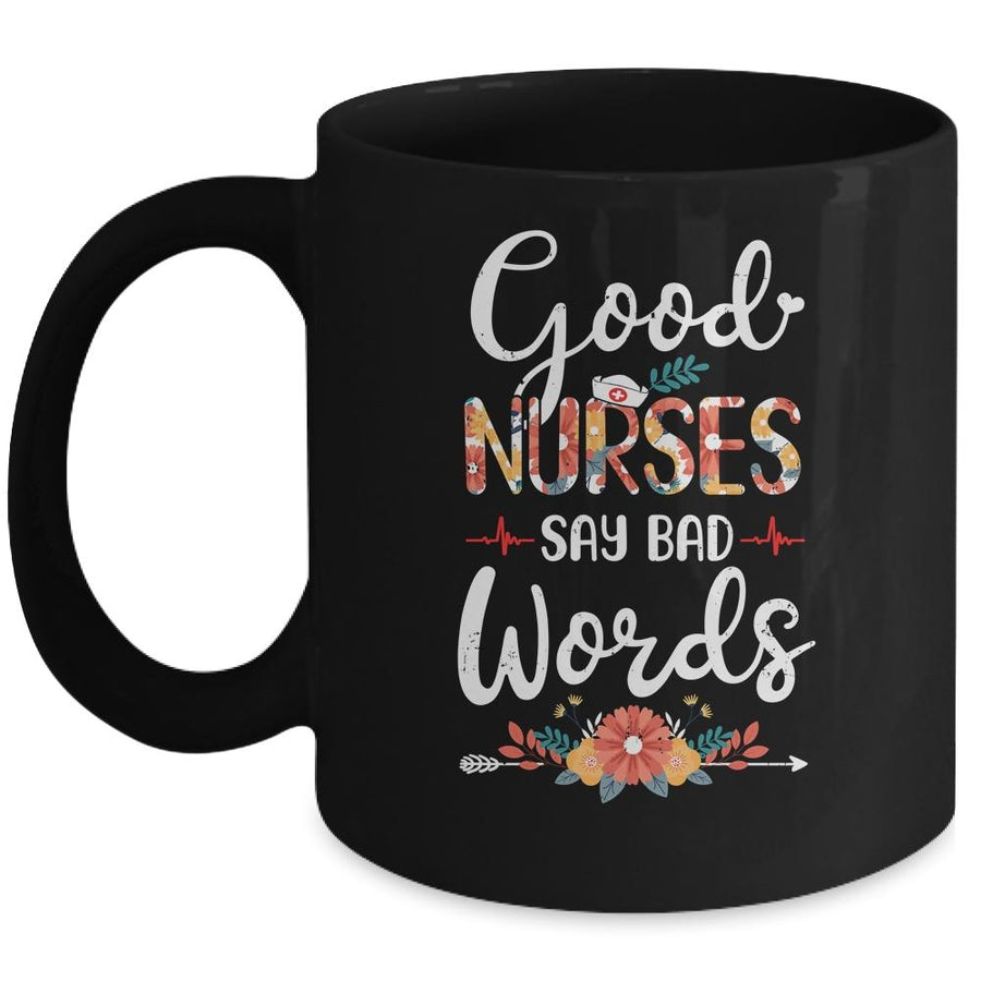 Good Nurses Say Bad Words Heartbeat Flowers Mug-Coffee Mug-Mug-Black