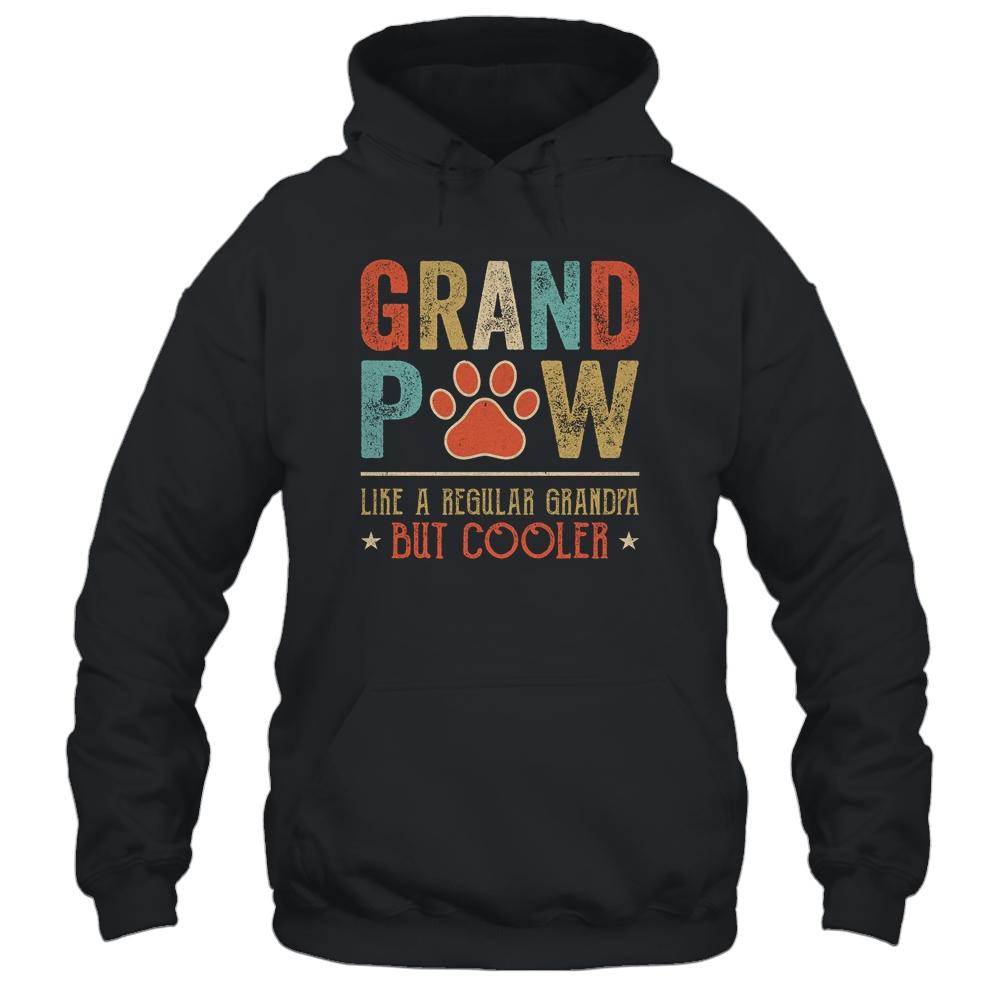 Grand Paw Like A Regular Grandpa But Cooler Funny Dog Lovers-T-Shirt & Hoodie-Pullover Hoodie-Black
