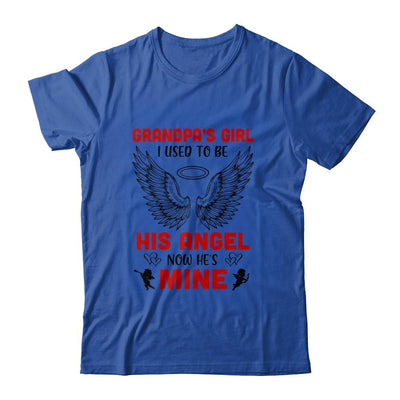 Grandpa's Girl I Used To Be His Angel Now He's Mine-T-Shirt & Hoodie-Classic T-Shirt-Royal
