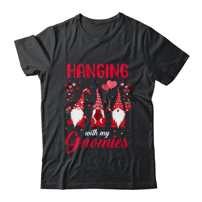 Hanging With My Gnomies Funny Valentines Day-T-Shirt & Tank Top-Classic T-Shirt-Black