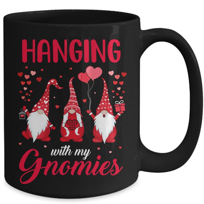 Hanging With My Gnomies Funny Valentines Day Mug-Coffee Mug-