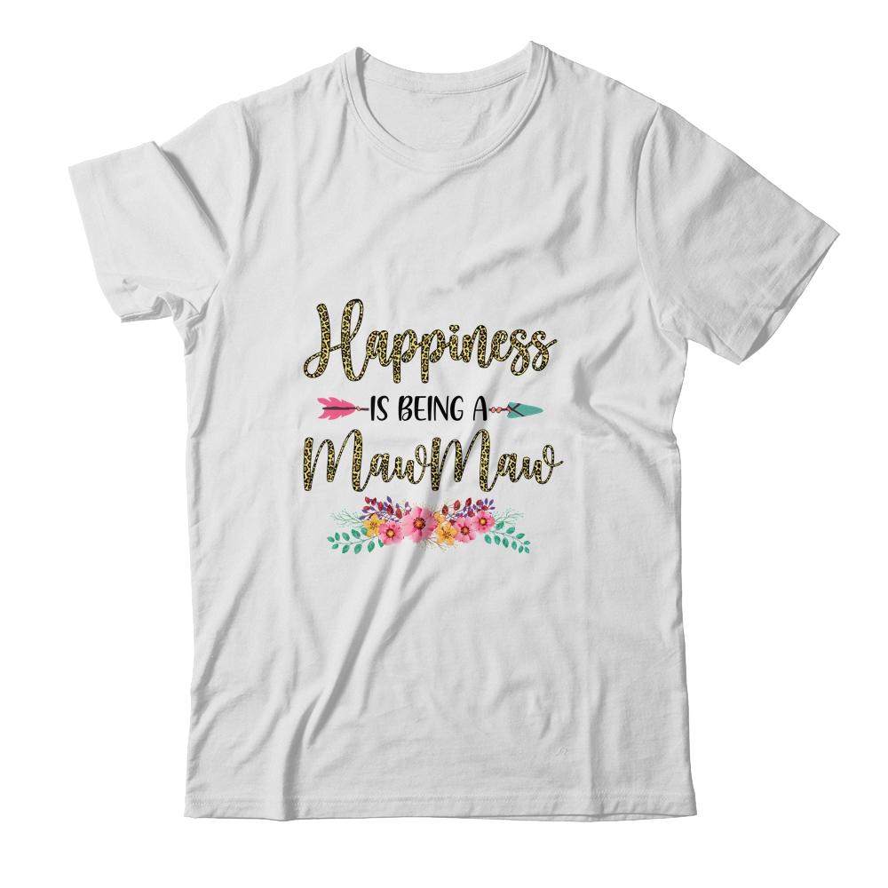 Happiness Is Being A MawMaw For Women Leopard Mothers Day-T-Shirt & Tank Top-Classic T-Shirt-White
