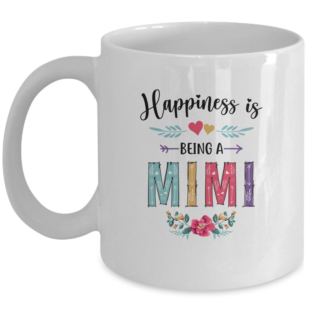 Happiness Is Being A Mimi For The First Time Mothers Day Mug