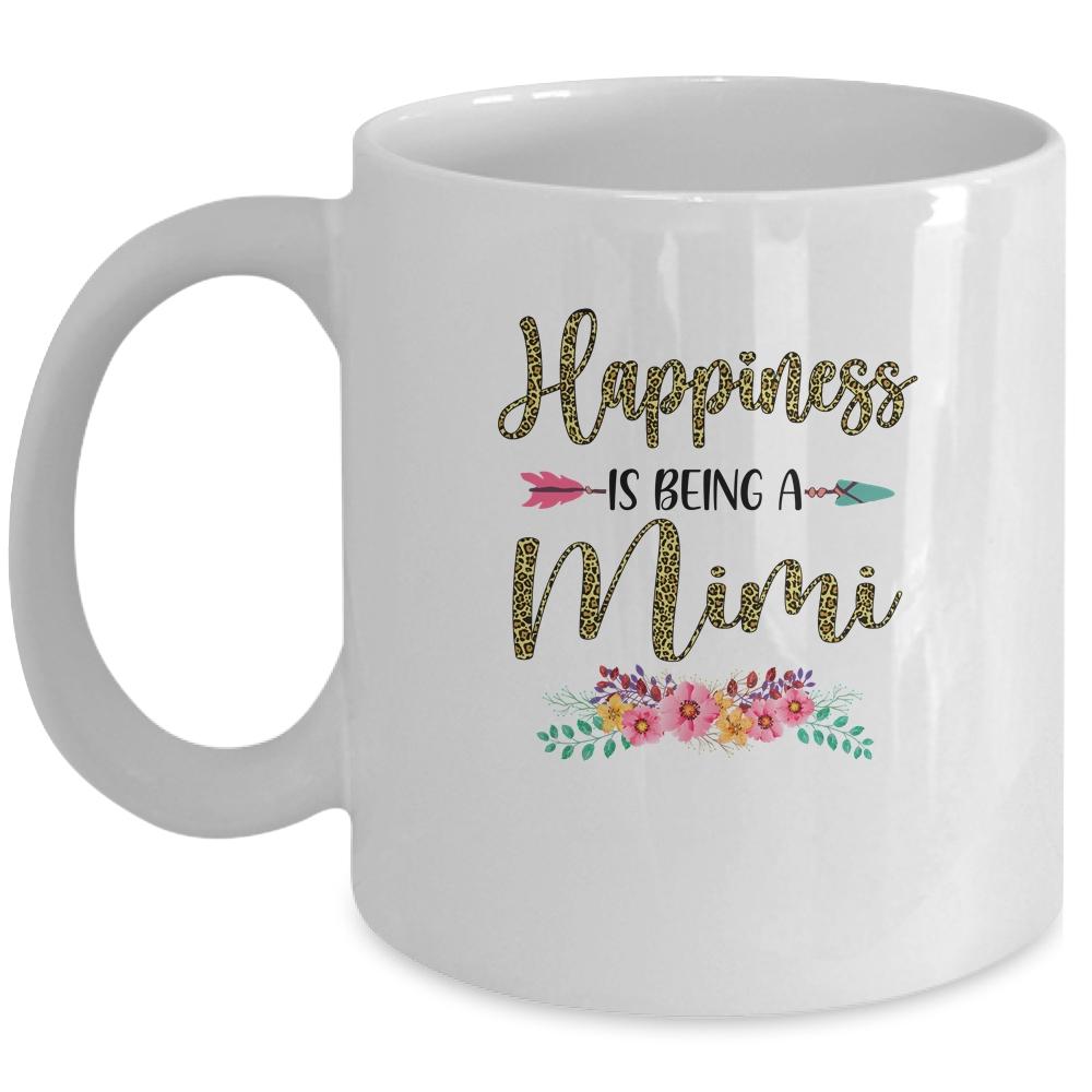 Happiness Is Being A Mimi For Women Leopard Mothers Day Mug-Coffee Mug-Mug-White