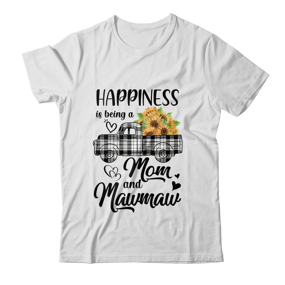 Happiness Is Being A Mom And MawMaw Sunflower-T-Shirt & Hoodie-Classic T-Shirt-White