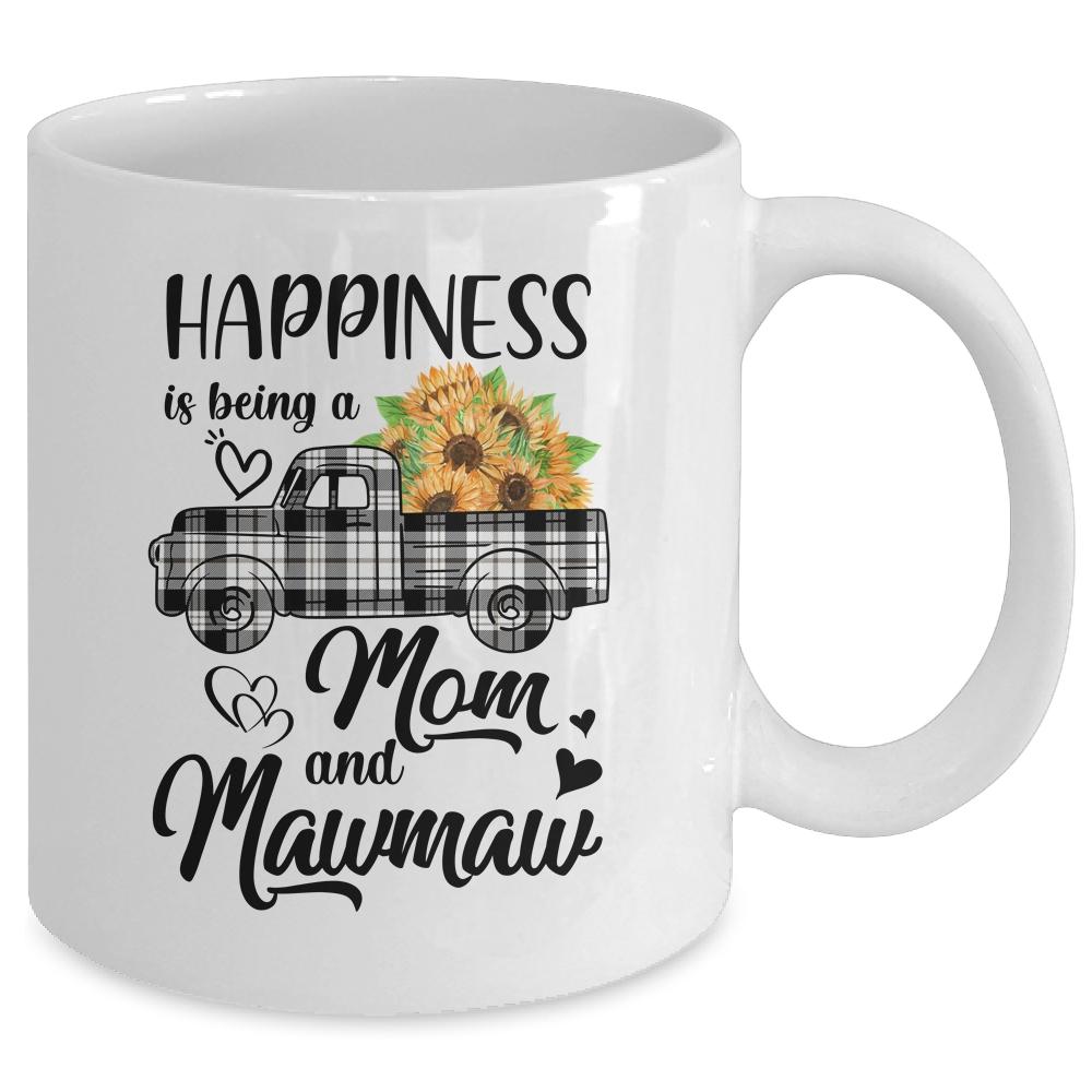 Happiness Is Being A Mom And MawMaw Sunflower Mug-Coffee Mug-
